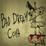 Bad Dream ComaϷsteam