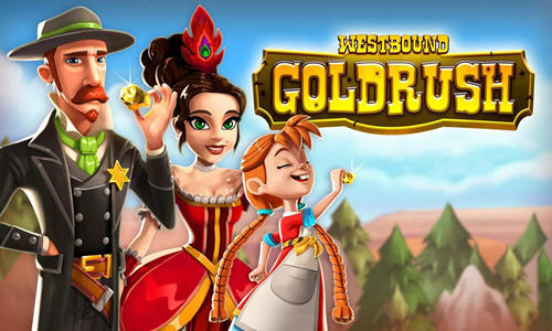 Westbound: Gold Rush(西部淘金热官方最新版)v1.0 安卓版