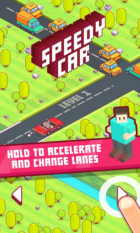 SPEEDY CAR(ٳ޾ĳ)v1.0 ׿