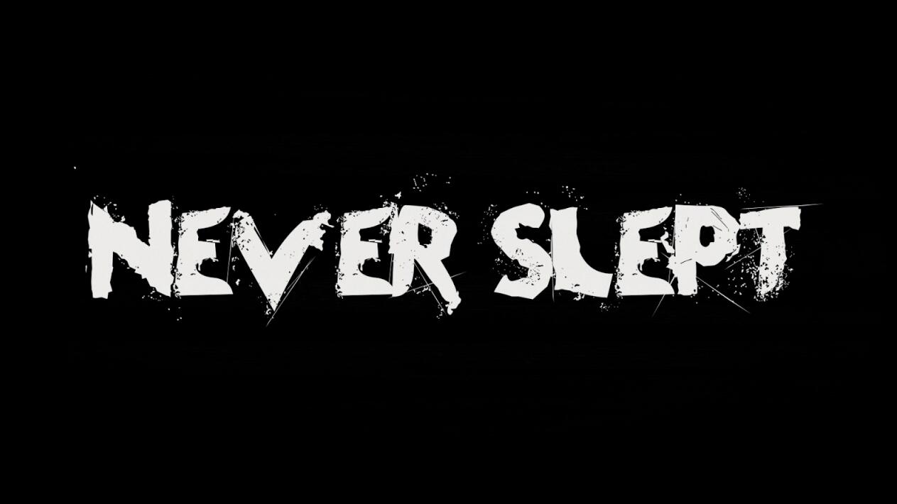 Never Slept(Ӳ˯Ϸ)v1.1 ׿