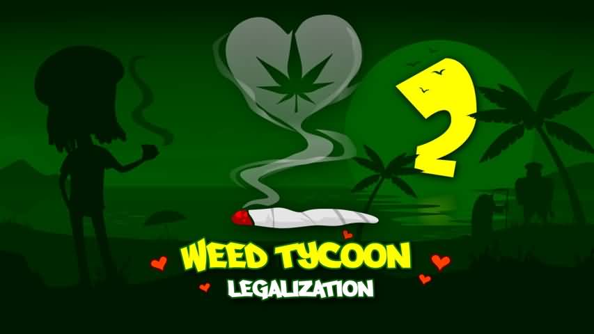 Weed Tycoon 2 Legalization(Ӳݴ2ƻڹƽ)v1.4.68 