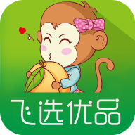 飞选优品appv1.0.131 最新版