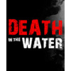ˮ(Death in the Water)ⰲװ
