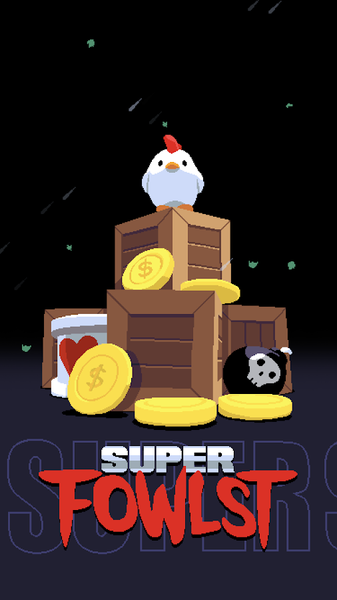 Super Fowlstİv1.5.1 ׿