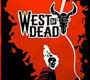 ֮West of Dead