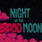 血月之夜(Night of the Blood Moon)