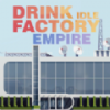 Ϲ۹Idle Drink Factory Empirev1.4.3 ׿