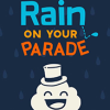 ưRain on Your Paradeⰲװ