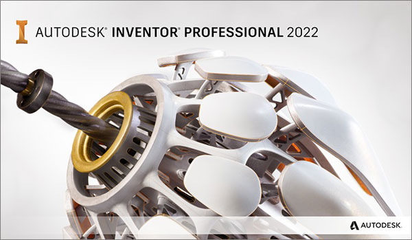 Inventor Professional欧特克产品设计和工程制图软件v2022.1.0 最新版