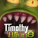 ĪսTimothy vs the Aliens