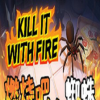 ȼհ֩Kill It With Fireİ