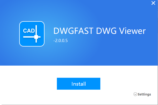 DWGFast DWG Viewer(DWG查看器)v2.0 官方版