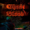 ֮ѪGhost bloodⰲװɫ