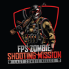 Ľʬɱ(FPSZombieShootingMissionLastZombieKiller)v1.6 ׿