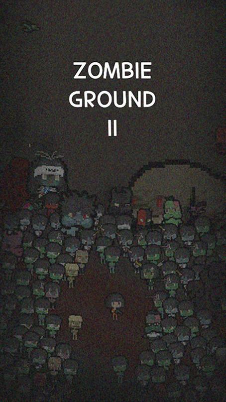 ʬ˶2(Zombie Ground2)v1.0.6 ׿