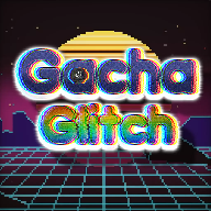 Gacha Glitchv1.1.0 最新版