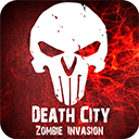 ֮ǽʬò˵棨Death City  Zombie Invasionv1.0 İ