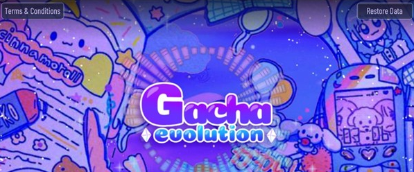 Gacha Evolution