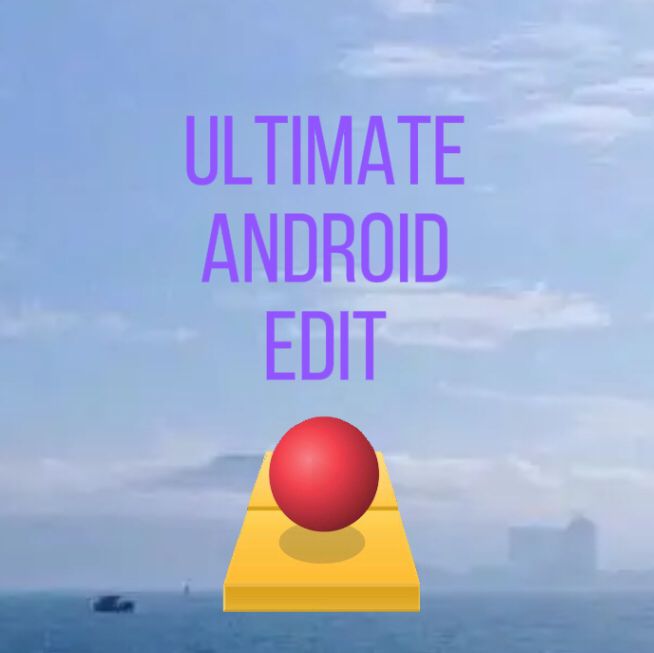 ʥ׳Ĺ°汾(Ultimate Android Edit)v3.23 °