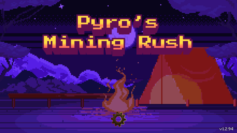 (Pyro Mining Rush)