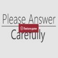 Please Answer Carefully by litrouke(Ůģ)v1.0 Ѱ